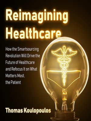 cover image of Reimagining Healthcare